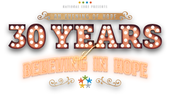 Natinal CORE presents An Evening of Hope - 30 Years of Believing in Hope
