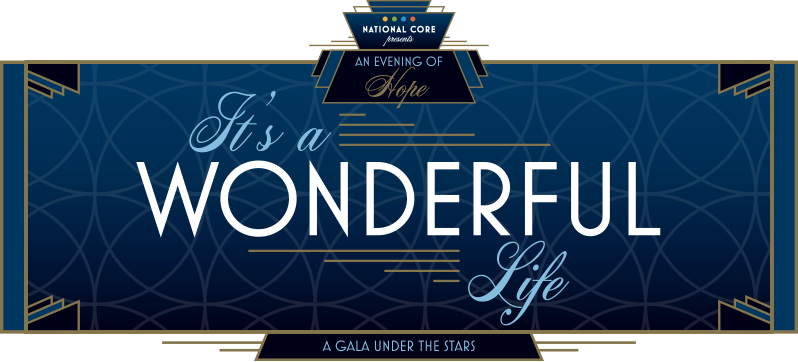 National CORE presents: An Evening of Hope - It's a Wonderful Life